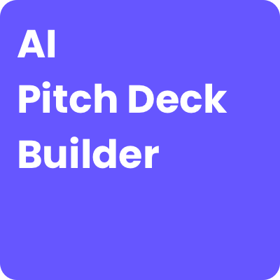 AI Pitch Deck Builder AI Pitch Deck Builder